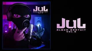 JuL - C&#39;est ça la vie // Album gratuit Vol.6 [06] // 2021