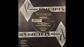 Manix - "Rainbow People" (7" version)