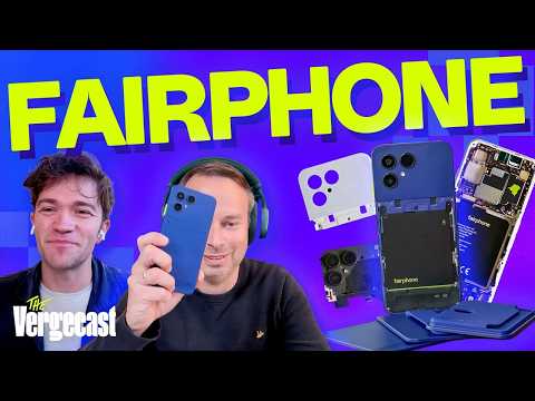 Can Fairphone survive the US market? | The Vergecast
