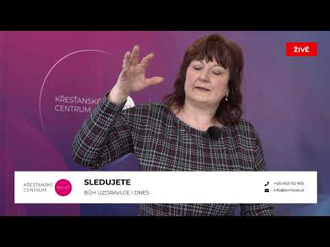 Bůh uzdravuje i dnes