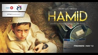 Hamid-Trailer  Canadian Premiere  BMO IFFSA Toront