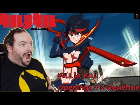 Kill la Kill openings Reaction / Anime OP Reaction/ She looks crazy!!!