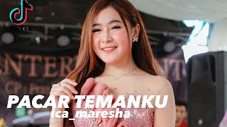 Download lagu PACAR TEMANKU - ICA MARESHA ( LIVE SHOW CIPARAY ) mp3