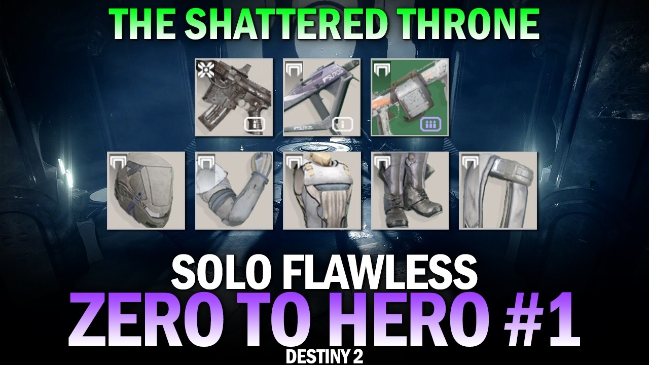 Solo Flawless "Zero to Hero" Dungeon Series Part 1 - The Shattered Throne [Destiny 2]