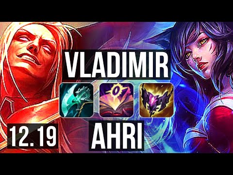 VLADIMIR vs AHRI (MID) | 13/0/5, Legendary, 1.7M mastery, 1000+ games | KR Master | 12.19