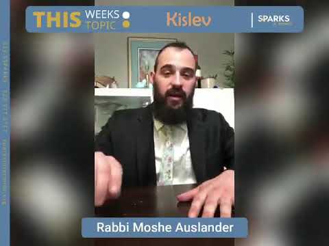 Rabbi Moshe Auslander - Kislev