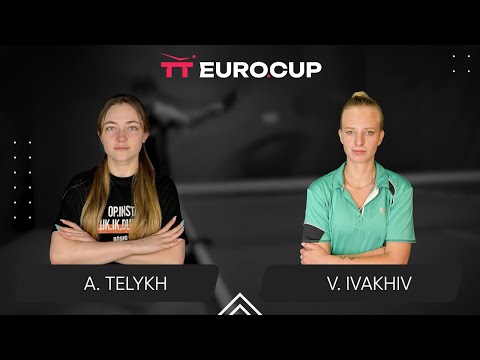 19:15 Anastasiia Telykh - Valeriia Ivakhiv 03.10.2025 TT Euro.Cup Women Ukraine Star.TABLE 3