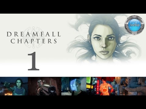 Let's Play Dreamfall Chapters part 1 Adrift
