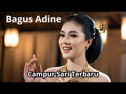 Bagus Adine – Campursari Viral Terbaru  Lagu Jawa Paling Enak Didengar