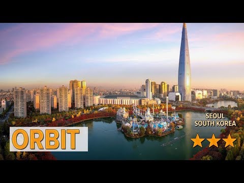 Orbit hotel review | Hotels in Seoul | Korean Hotels