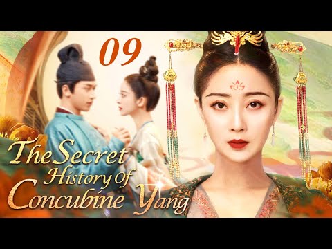 The Secret History of Concubine Yang - 09｜One of the Four Beauties, Concubine Yang's Peerless Love