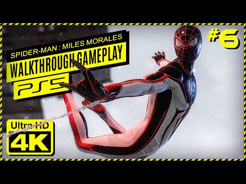 ☣️ SPIDER-MAN : Miles Morales PS5 Walkthrough Gameplay Part 6 ( No Commentary ) 4K UHD ☑️