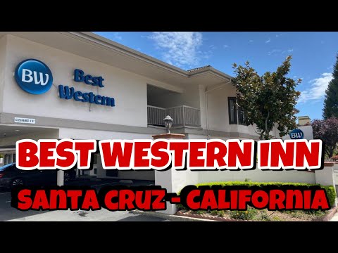 Best Western Inn Santa Cruz - California