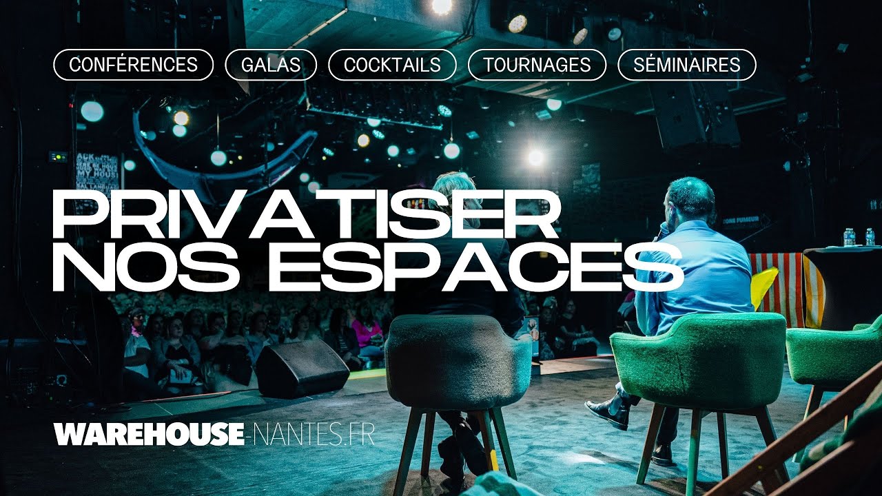 Privatiser le Warehouse Nantes et y organiser son événement