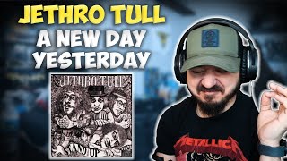 JETHRO TULL - A New Day Yesterday | FIRST TIME REACTION