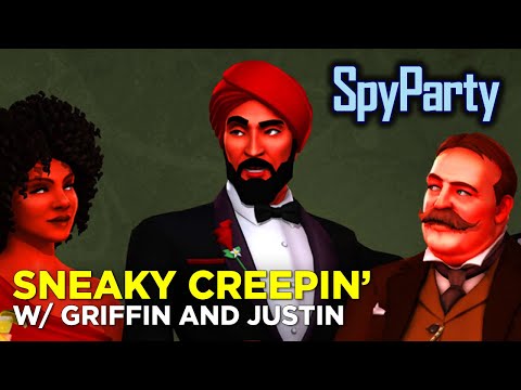 Griffin & Justin GET SNEAKY in SpyParty!