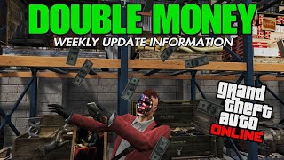 GTA ONLINE DOUBLE MONEY WEEKLY UPDATE!