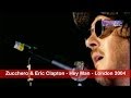 Zucchero & Eric Clapton - Hey Man - London 2004 ...
