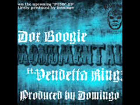 DOX BOOGIE - MONUMENTAL FEAT.VENDETTA KINGZ