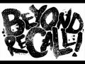 Beyond Recall - Do It Like A Dude 
