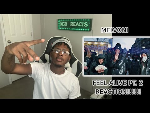 Melvoni - Feel Alive Pt 2 (Official Video) Reaction!!!!
