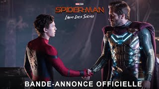 SPIDER MAN LOIN DES SIENS Bande annonce officielle