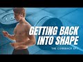 Getting Back Into The Best Shape of My Life