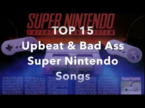 Top 15 Favorite Upbeat & Bad Ass Super Nintendo Songs | Awesome SNES OST's