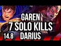 GAREN vs DARIUS (TOP) | 7 solo kills, Godlike | EUW Master | 14.8
