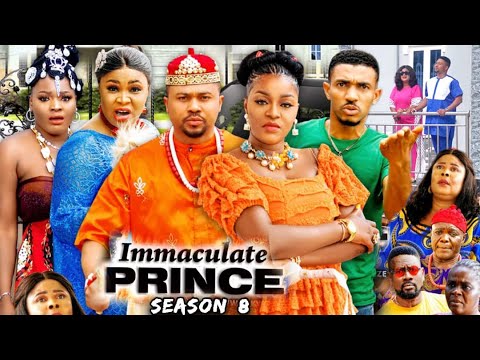 IMMACULATE PRINCE SEASON 8 - (Trending New Movie Full HD)Chacha Eke 2021 Latest Nigerian  Movie