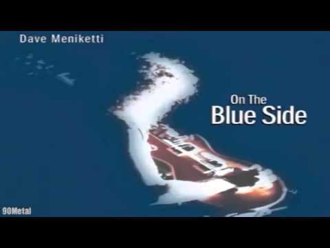 DAVE MENIKETTI - BAD FEELING