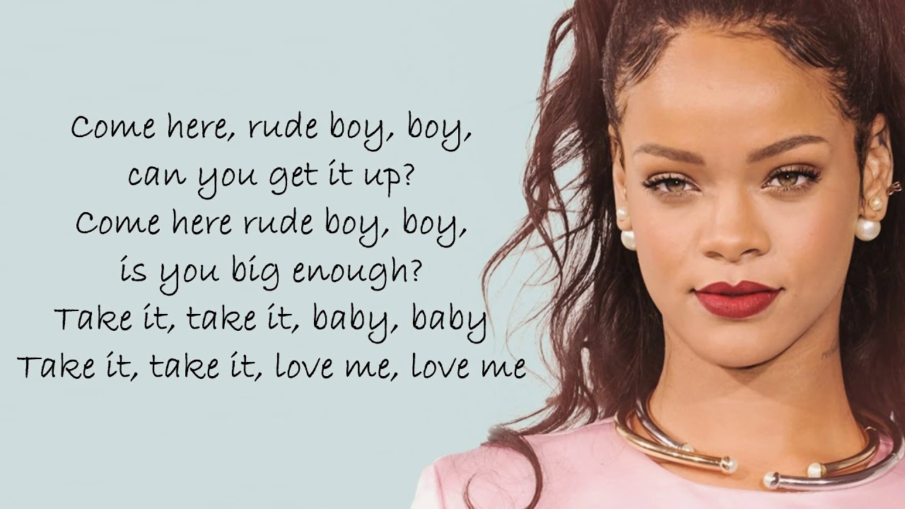 Rihanna - Rude Boy | Lyrics Songs