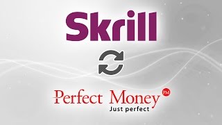 Skrill to Perfect Money