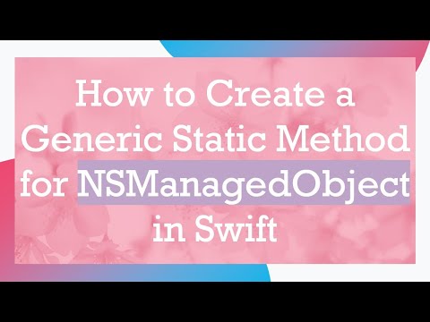 How to Create a Generic Static Method for NSManagedObject in Swift