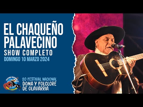 Festival de Olavarría 2024 – Día 3 – Chaqueño Palavecino