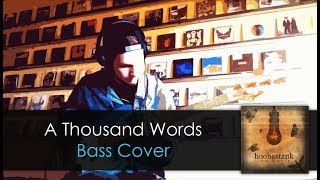 Hoobastank A Thousand Words Bass Cover TABS daniB5000