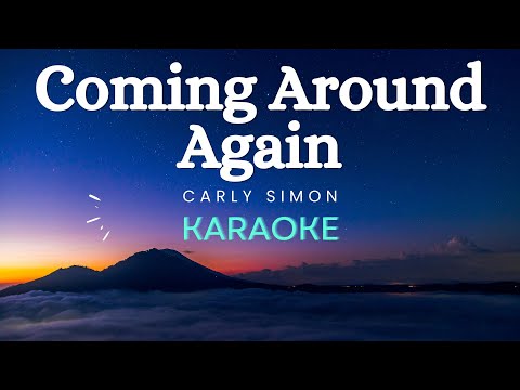 Carly Simon - Coming Around Again (Karaoke Version)