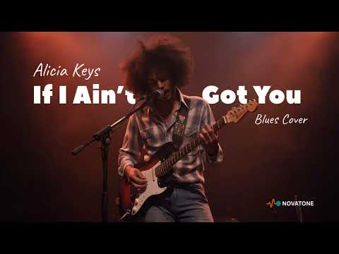 If I Ain’t Got You - Alicia Keys | Soulful Blues | AI Cover