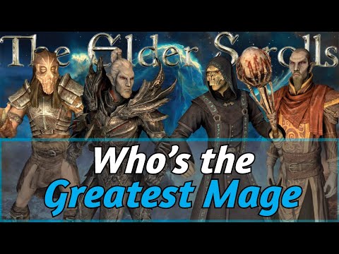 Who is the Greatest MAGE in the Elder Scrolls?