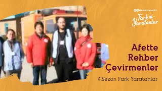 Afette Rehber Çevirmenler | 4. Sezon | Fark Yaratanlar