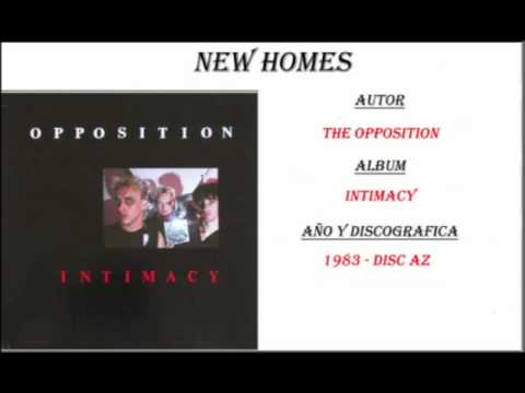 The Opposition - New Homes (1983)