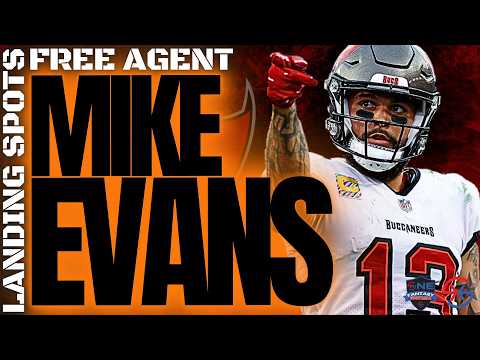 MIKE EVANS - TOP FREE AGENT WIDE RECEIVERS - 2026 NFL Free Agency