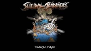Suicidal Tendencies - Clap Like Ozzy - Tradução