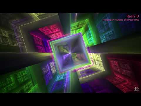 Rash ID - Progressive Music Showcase 096 [Melodic Progressive House Mix]