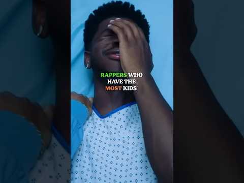 RAPPERS WITH THE MOST KIDS 😳