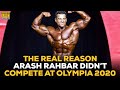 Arash Rahbar: The Real Reason Why He Didn't Compete In Olympia 2020