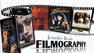 JENNIFER BEALS - Filmography