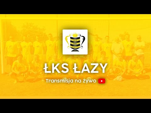 LIVE: ŁKS Łazy - Unia Żabików (25.04.2021 r.)