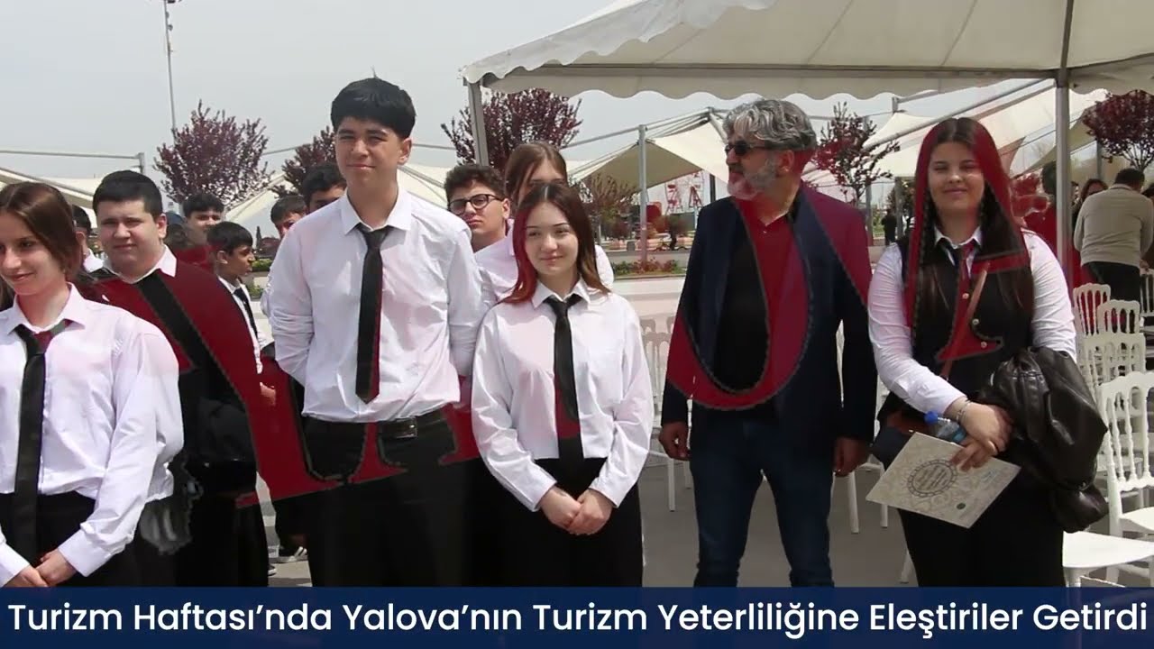 Turizm Haftası’nda Yalova’nın Turizm Yeterliliğine Eleştiriler Getirdi