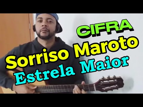 Estrela Maior - Sorriso Maroto